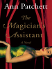 Book Cover for "The Magician's Assistant"