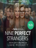 Book Cover for "Nine Perfect Strangers"
